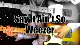 Say It Ain't So - Weezer ( Guitar Tab Tutorial & Cover )