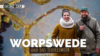 Worpswede und das Teufelsmoor | Kolonien, Zeitgeist & Visionen