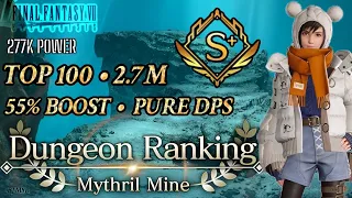 { FF7: Ever Crisis } 277KCP | Top 100 Guide Mythril Mine Dungeon Ranking Event! A TRUE DPS RUN!!