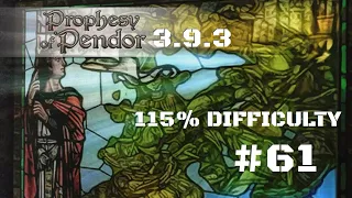 Kingdom of Pendor - Let's play Mount & Blade Prophesy of Pendor 3.9 Hard #61