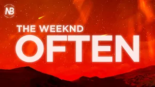 The Weeknd - ​Often Slowed (Lyric Video) she asked me if i do this everyday i said often
