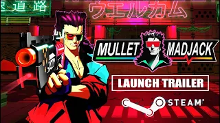 MULLET MADJACK - OUT NOW!! (Launch Trailer)