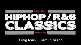 Craig Mack - Flava In Ya Ear