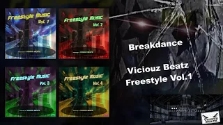 Viciouz Beatz / Breakdance ( Electro Freestyle ) 2019