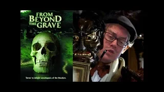 From Beyond The Grave Review - Spoiling Movies