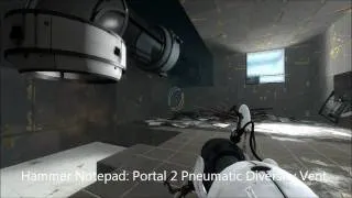 Hammer Notepad: Portal 2 Pneumatic Diversity Vent