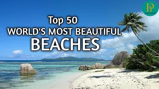 Most Beautiful Beaches In The World II Top 50 Beaches