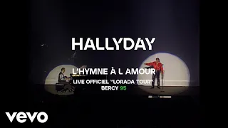 Johnny Hallyday - L'hymne à l'amour