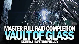Master Vault of Glass Full Raid Completion (All Wipes Included) [Destiny 2]