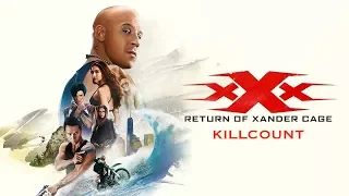 xXx: The Return of Xander Cage (2017) Ultimate killcount