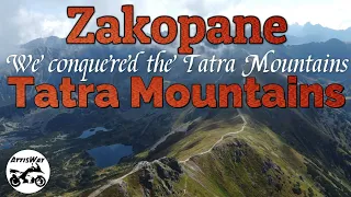 Zakopane  We Conquered The Tatra Mountains  Motorcycle Tour In Europe 2022 Ep.4