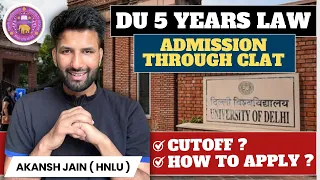 DU 5 Year Law - Complete Admission Process l Cutoff & College Comparision