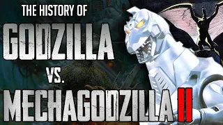 The History of Godzilla vs. Mechagodzilla II (1993)