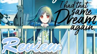 I Had That Same Dream Again Manga SPOILER Review