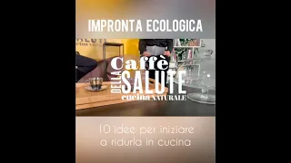 Caffè della salute - Impronta ecologica