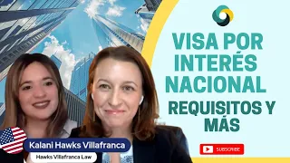 Obtén la Residencia sin empleador! Visa EB-2 NIW (de Interés nacional) - Requisitos y Proceso