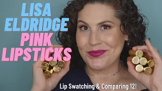 Lisa Eldridge -Pink Lipsticks -  Swatching and Comparing 12!