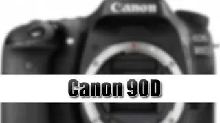 CANON 90D || SPECIFICATIONS || RELEASE DATE