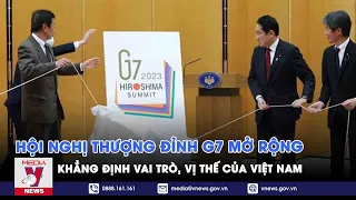 Hội nghị thượng đỉnh G7 mở rộng khẳng định vai trò, vị thế của Việt Nam - VNEWS