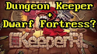 KeeperRL = Dwarf Fortress + Dungeon Keeper -- Pt 1/4