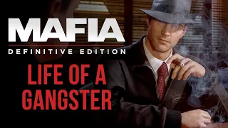 Mafia: Definitive Edition - Life of a Gangster