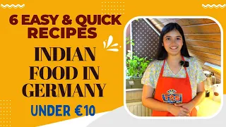 Easy & Quick Recipes | Cooking Indian Food in Germany