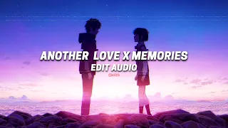 another love x memories - tom odell x conan gray [edit audio]