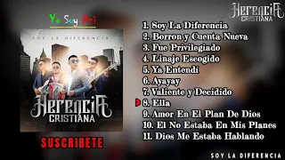 Soy La Diferencia (Álbum Completo) Herencia Cristiana 2022