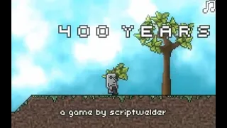 400 Years Game [Walkthrough +Secret]