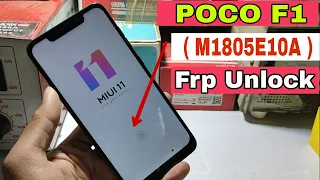 Poco F1 FRP Unlock / M1805E10A Google Account Bypass Without Pc New Trick 100% OK MIUI11 MIUI12