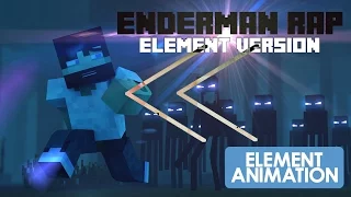 Reverse - Element Animation - Minecraft Enderman Rap