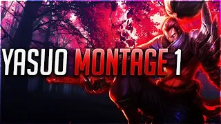 Yasuo Montage 1 - Best Yasuo Plays 2019 ( League of Legends )