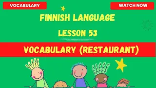 Vocabulary (Restaurant) | Finnish language lesson for beginners | Finnish language 2023 | Finnish
