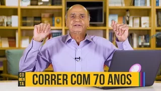 Eu com 70 corro mais do que você com 17, sabe por quê? | Drauzio Comenta #86