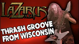 LAZARUS A.D. - Thrash Groove Metal из Висконсина / Обзор от DPrize