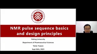 NMR Pulse Sequence Basics and Design Principles | Prof. Tairan Yuwen | Session 71