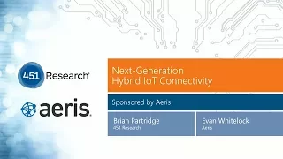 Next Generation Hybrid IoT Connectivity