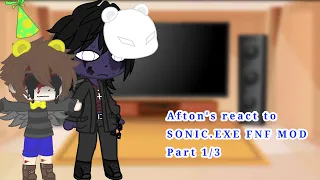 Afton Family react to SONIC.EXE Mod (1/3)