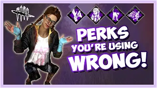 4 PERKS You're Using WRONG! | Dead by Daylight