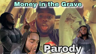 Drake - Money In The Grave ft. Rick Ross (Parody)