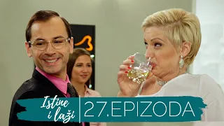 Istine i Laži | Sezona 01 | Epizoda 27 (domaća serija)