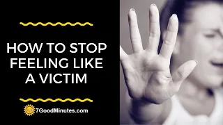 Dr. Tracey Marks: How To Stop Feeling Like A Victim