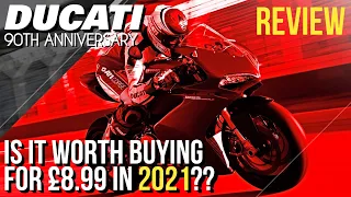 DUCATI 90th Anniversary - GAME REVIEW - Worth Buying in 2021?