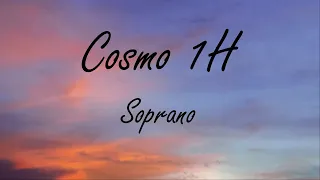 Soprano- Cosmo 1H