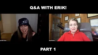 Q&A WITH ERIK: Afterlife - Reincarnation - Life and Death (PART 1)