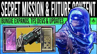 Destiny 2: SECRET MISSION & FUTURE UPDATES! Exotic Changes, Heart Finale, Extra Devs, TFS Leaks