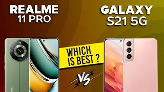 Realme 11 Pro VS Galaxy S21 5G - Full Comparison ⚡Which one is Best