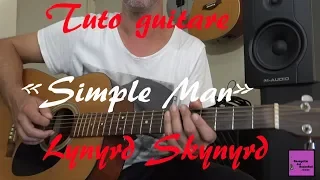 Tuto Guitare - Simple Man - Lynyrd Skynyrd +TAB