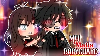 My Mafia Bodyguard || Gachalife || Glmm