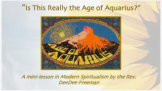"Is this the Really the Age of Aquarius?"